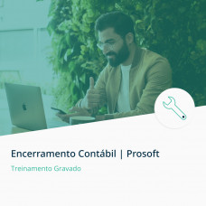 Treinamento Encerramento Contábil | Prosoft